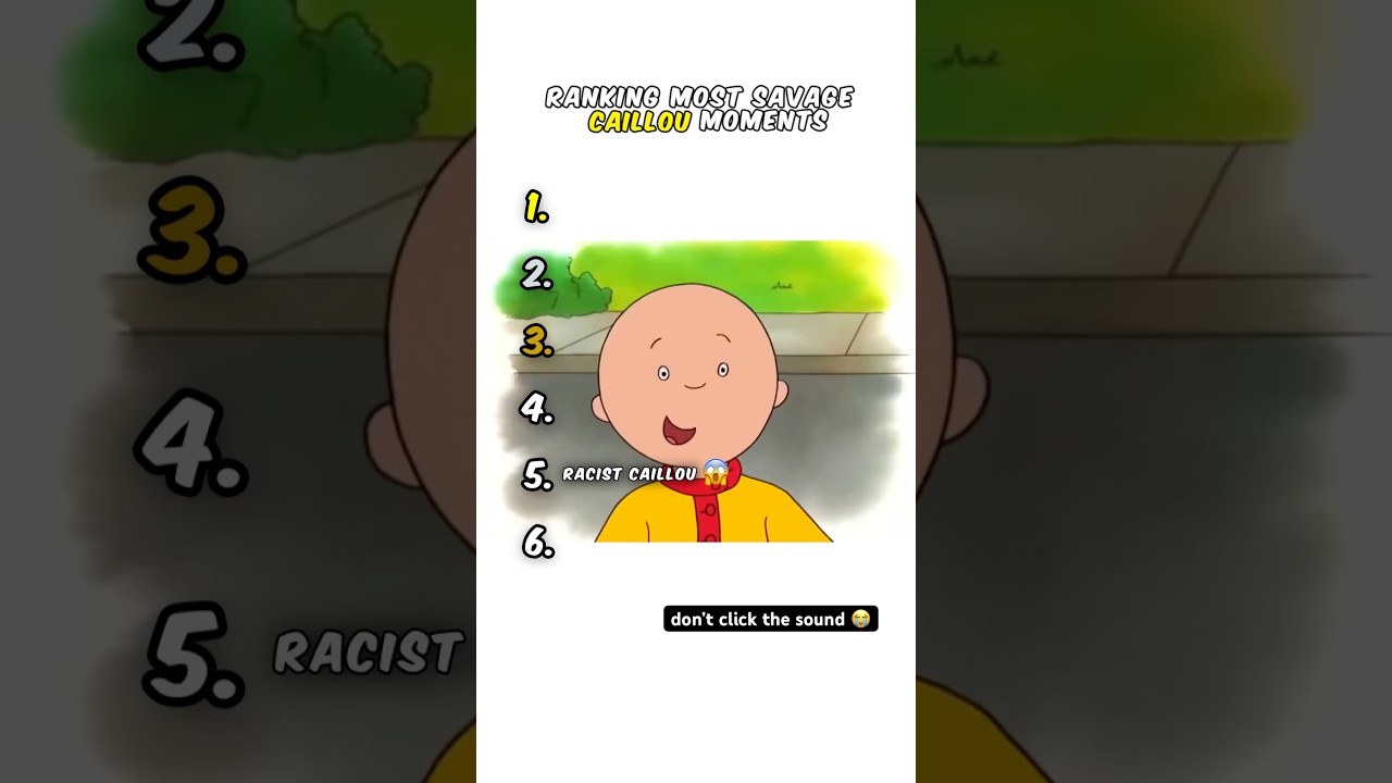 Ranking Caillou Moments 😭