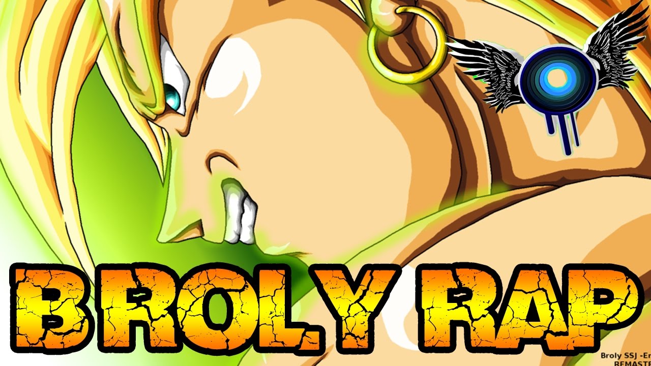 RAP DE BROLY - IVANGEL MUSIC | DRAGON BALL Z