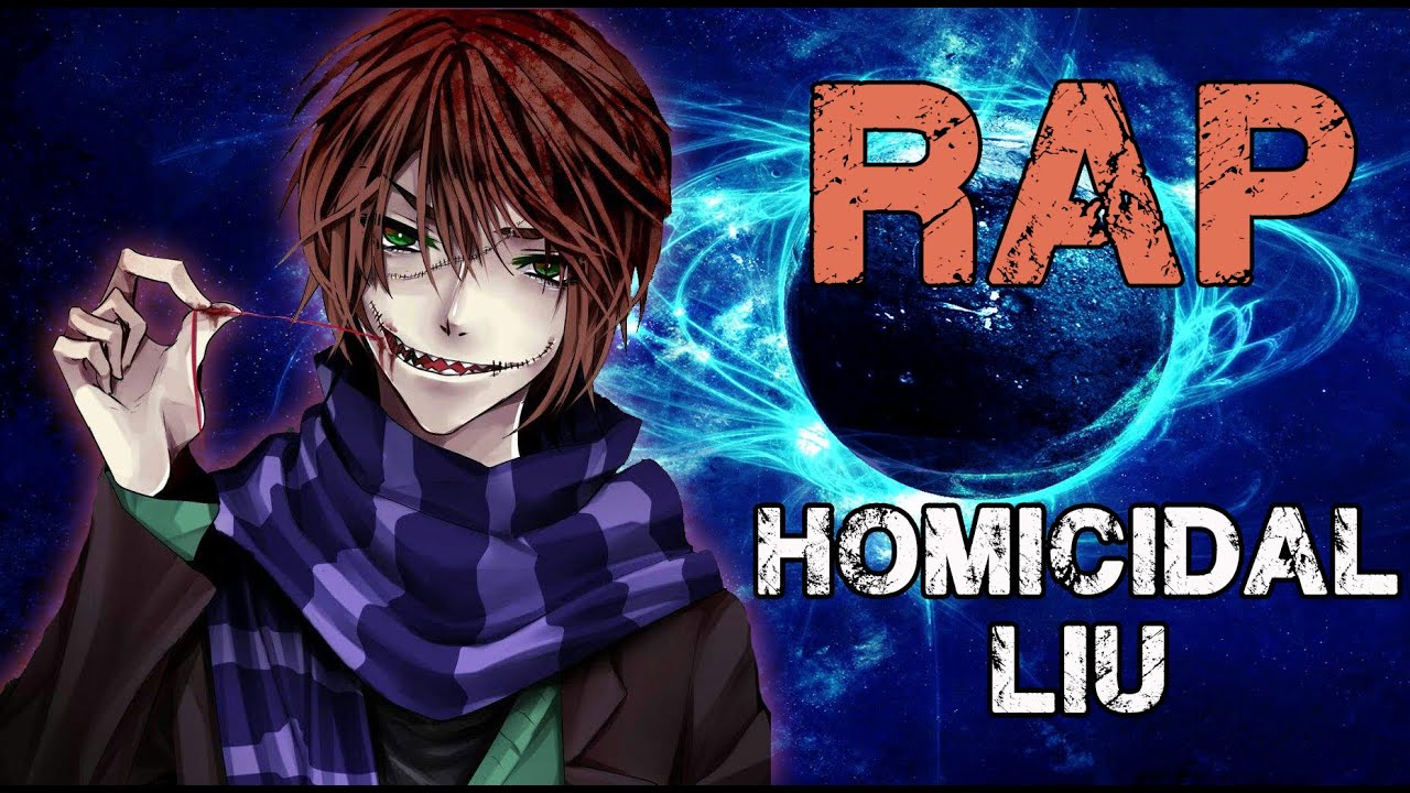 RAP DE HOMICIDAL LIU (2019) | CREEPYPASTA | Doblecero