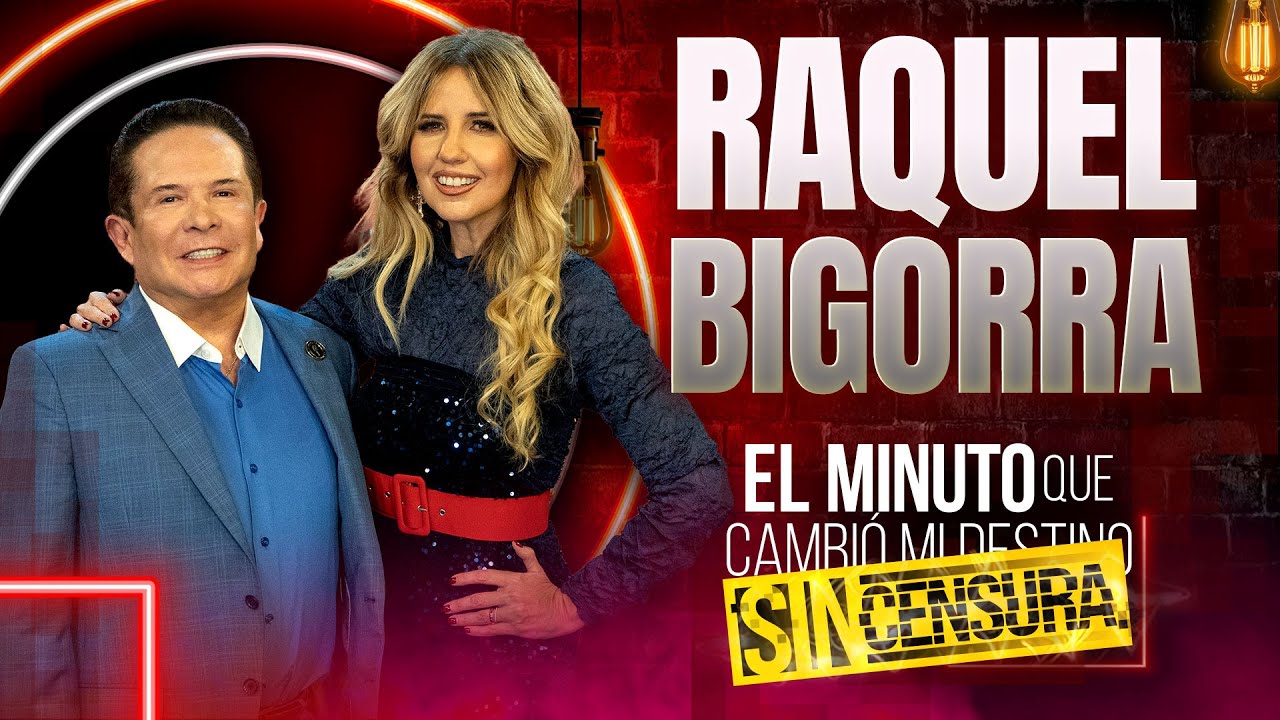 Raquel Bigorra en El Minuto que Cambió mi Destino: SIN CENSURA | Programa Completo