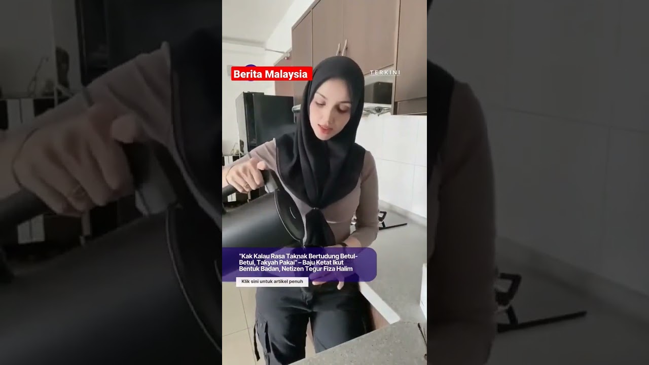 Rasa Taknak Bertudung Betul2,Takyah Pakai Baju Ketat Ikut Bentuk Badan, Netizen Tegur Fiza Halim