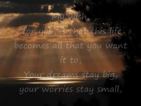 Rascal Flatts ~ My wish for you ~ with lyrics