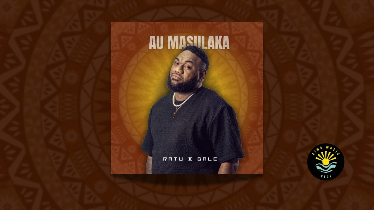 Ratu - Au Masulaka (Official Music Audio) Feat. Bale