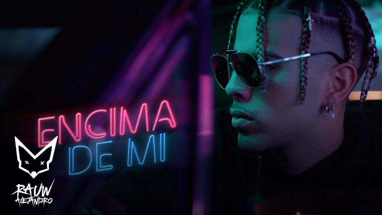 Rauw Alejandro ft. Darell - Encima De Mí (Official Video)