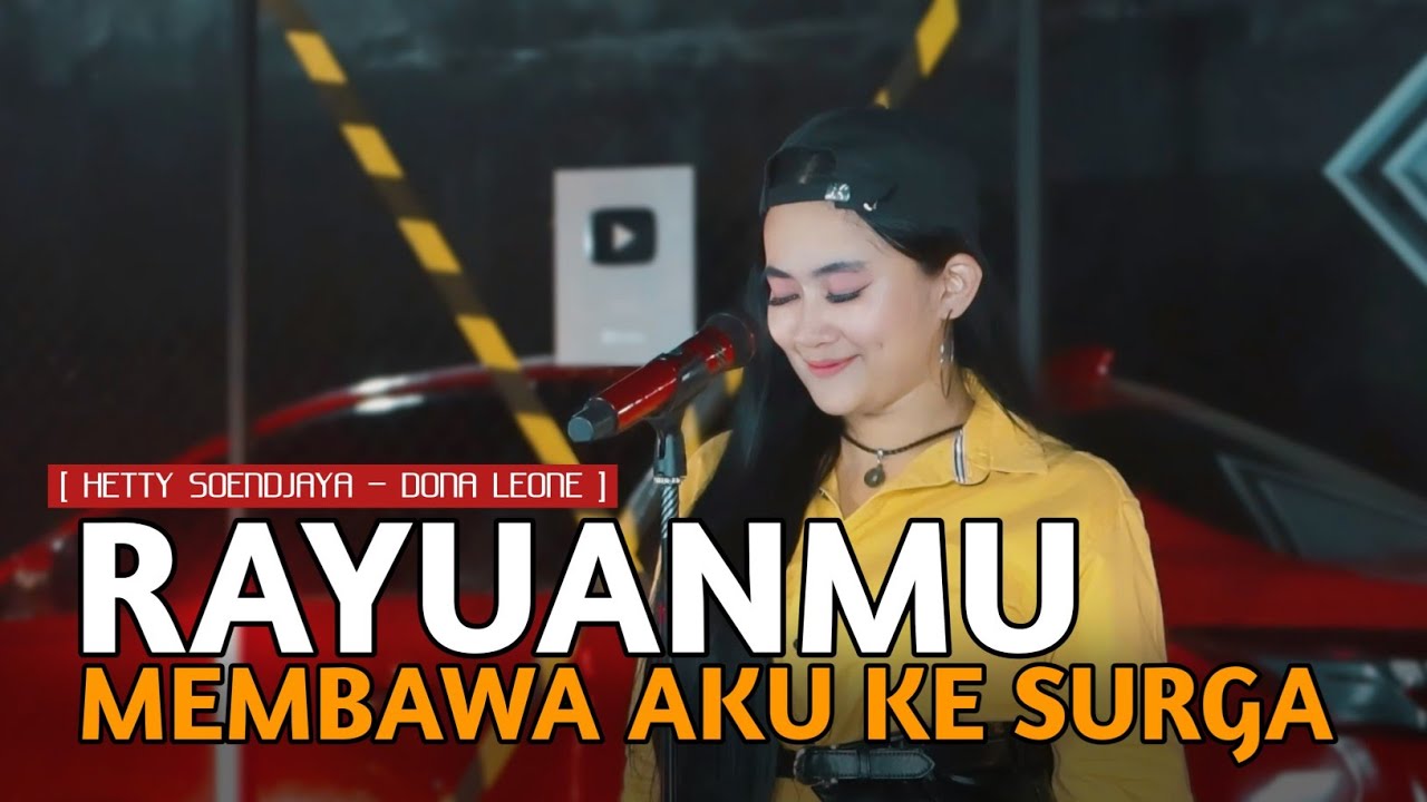 RAYUANMU MEMBAWA AKU KE SURGA - DONA LEONE | Woww VIRAL Suara Menggelegar Lady Rocker | VIRAL TIKTOK