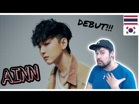 REACTION TO NEW THAI/KOREAN (?) ARTIST: AINN - ALMOST PERFECT (Prod. by 1ROCK)