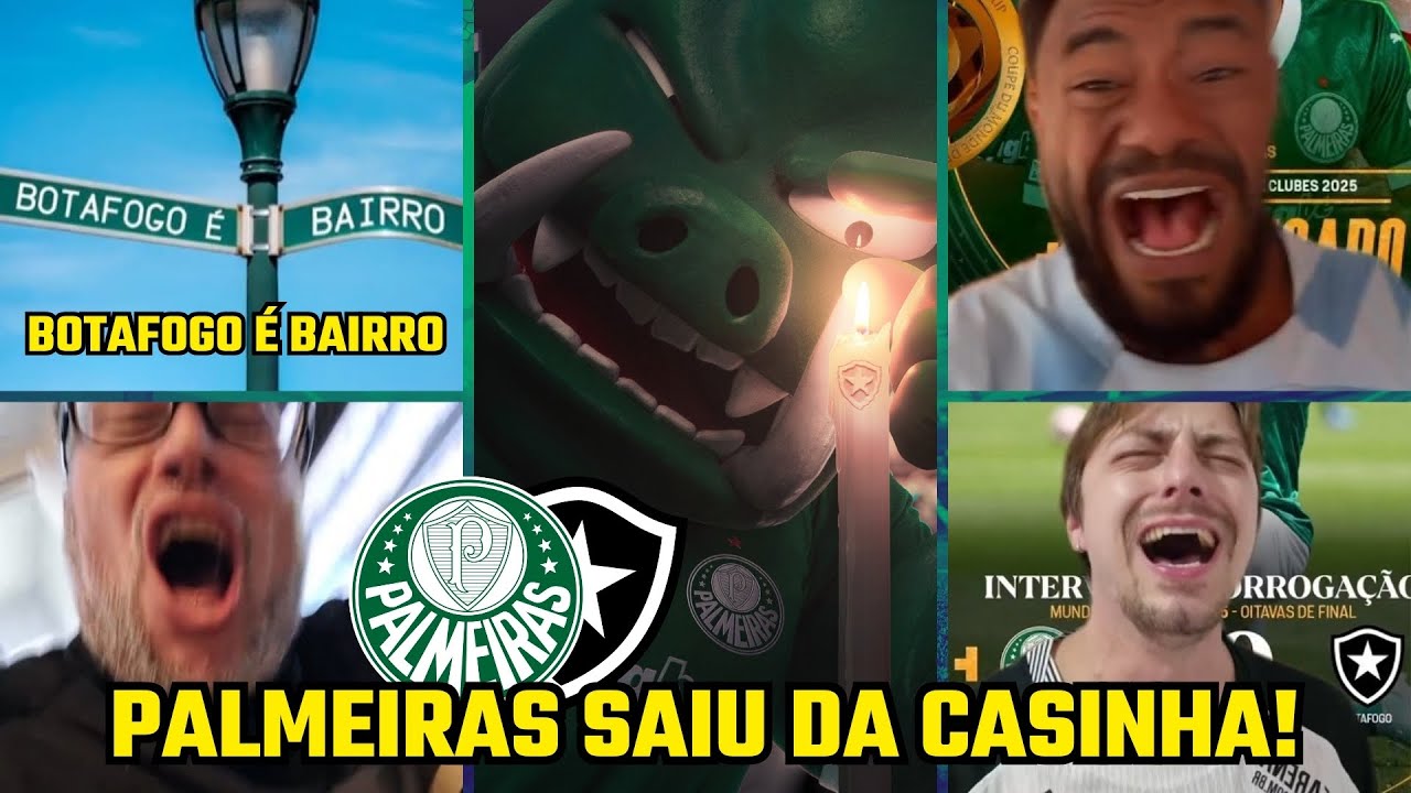 REACTIONS FROM RIVALS DESPERATE WITH PALMEIRAS' QUALIFICATION | PALMEIRAS MADE A MESS WITH BOTAFOGO