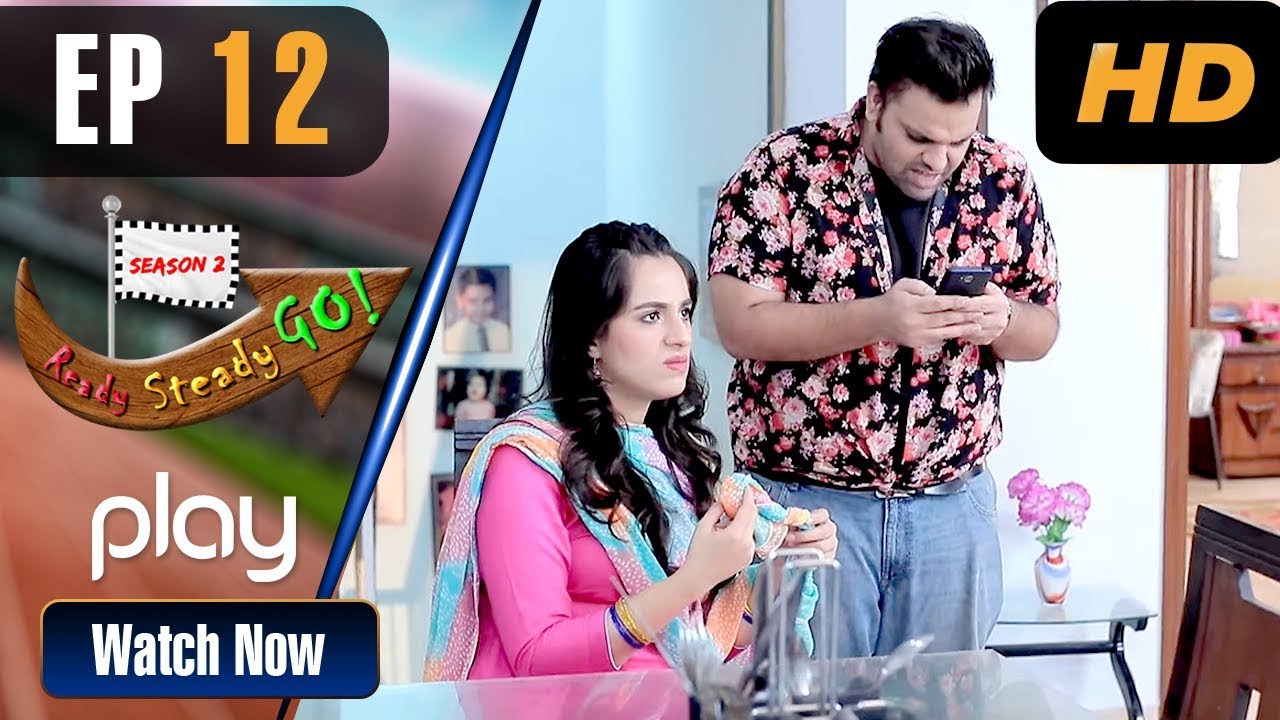 Ready Steady Go Season 2 - Episode 12 | Babban Ki Roza Kushai | Play Tv | PL1 | Pakistani Drama