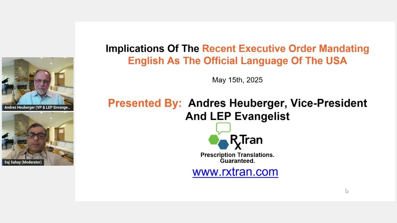 Real life Impacts To LEP Patients Of The Executive Order Mandating English