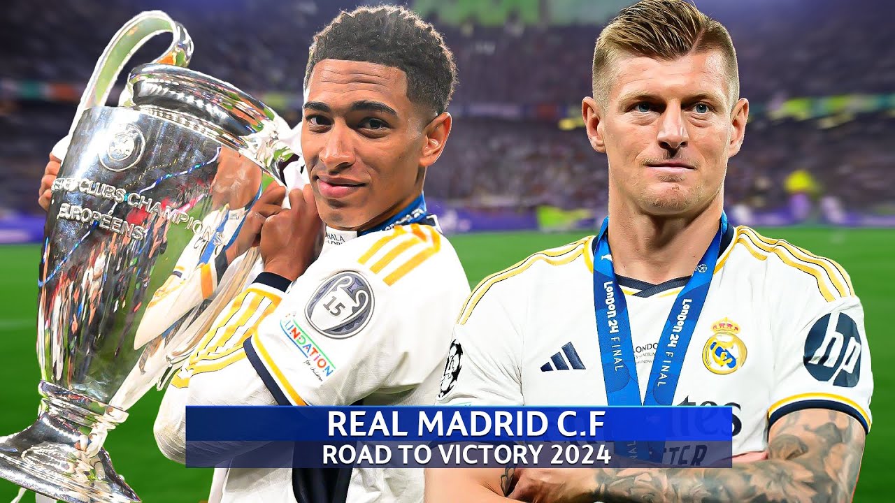 Real Madrid - Road to Glory ★| UCL 2024