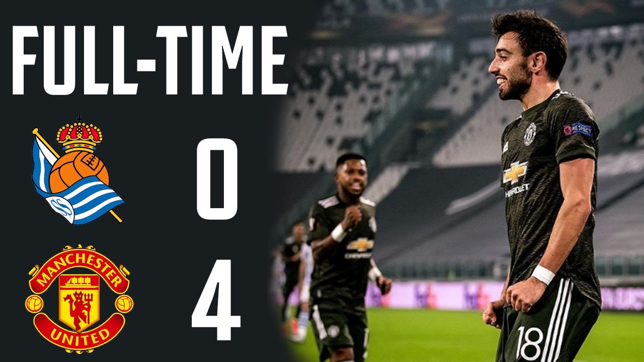 Real Sociedad 0-4 Manchester United | Europa League 2020-2021