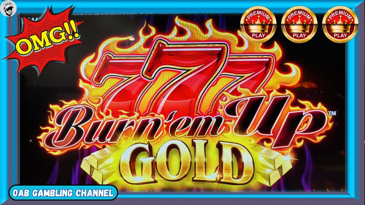 RECORD BREAKING 7s On Burn Em' Up Gold!