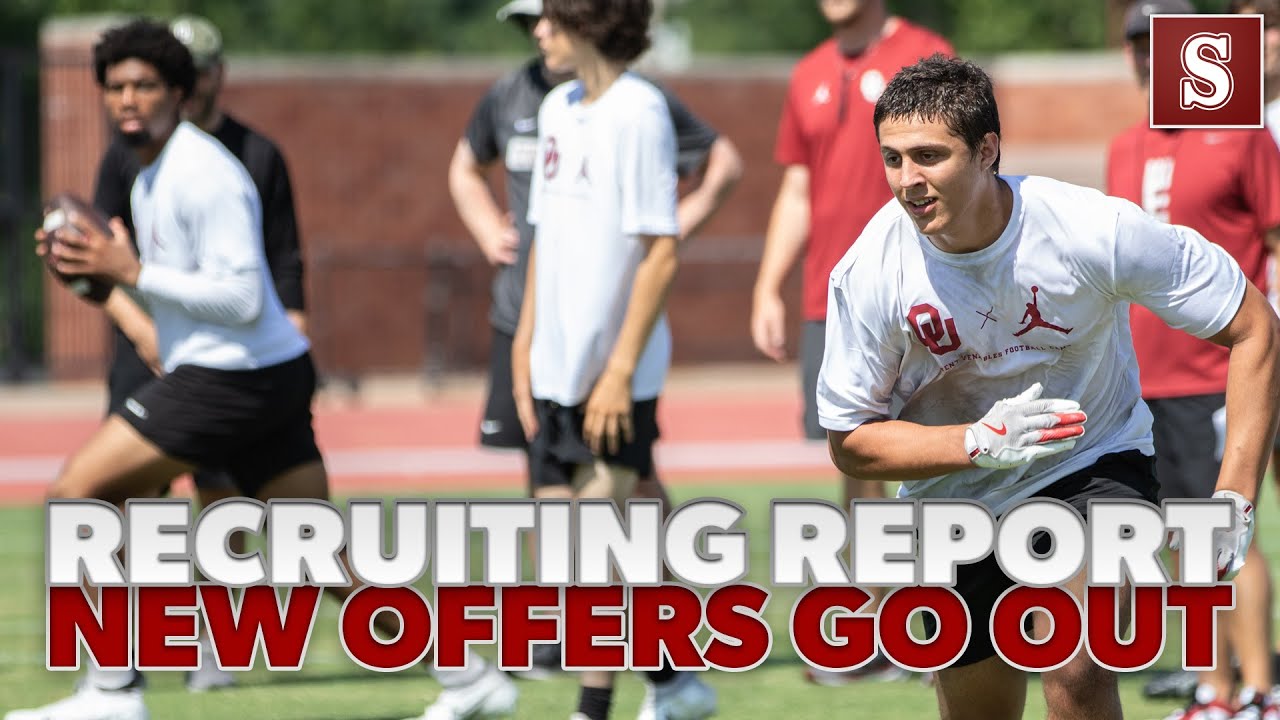 Recruiting Report: More from Oklahoma football camps. Breaking down the new offers.