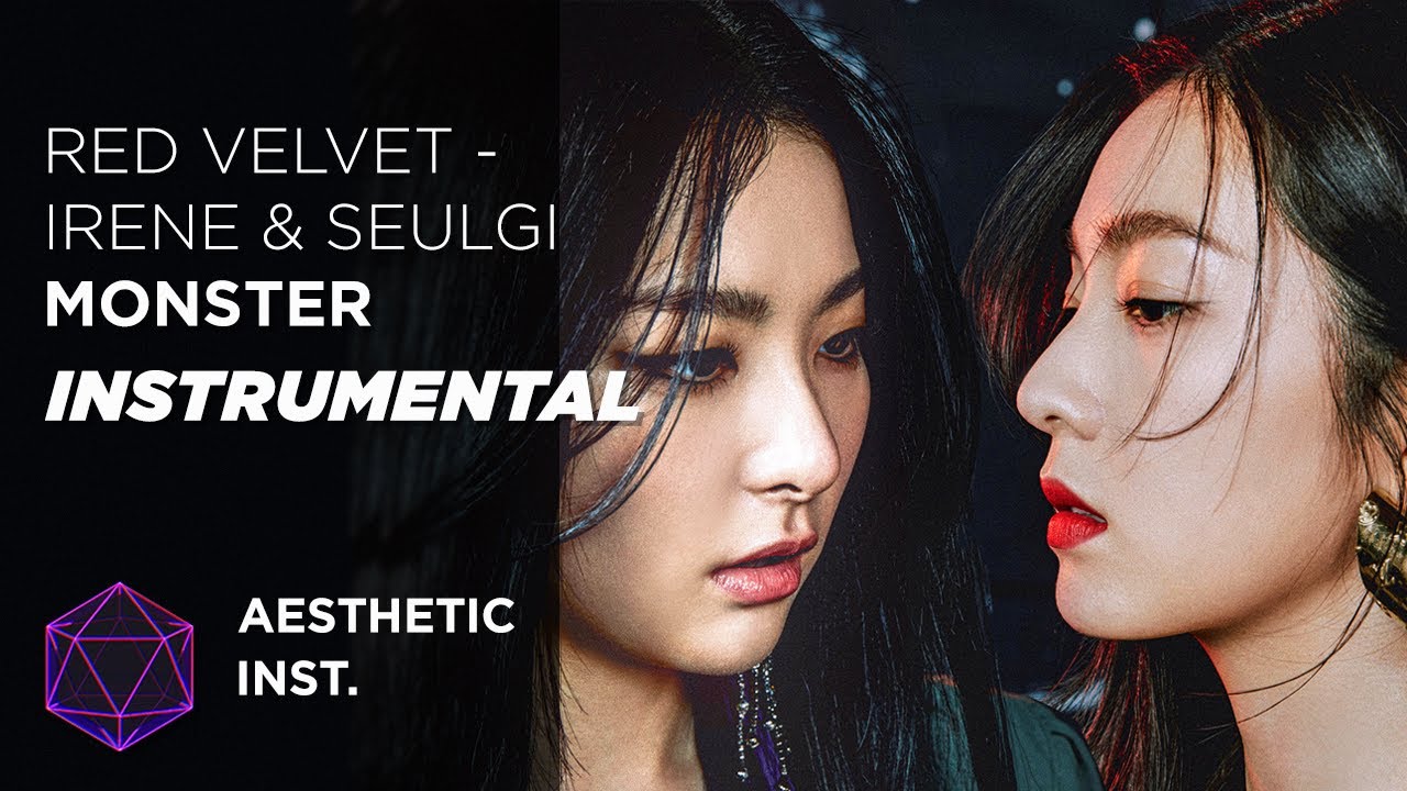Red Velvet - IRENE & SEULGI 'Monster' (Official Instrumental)