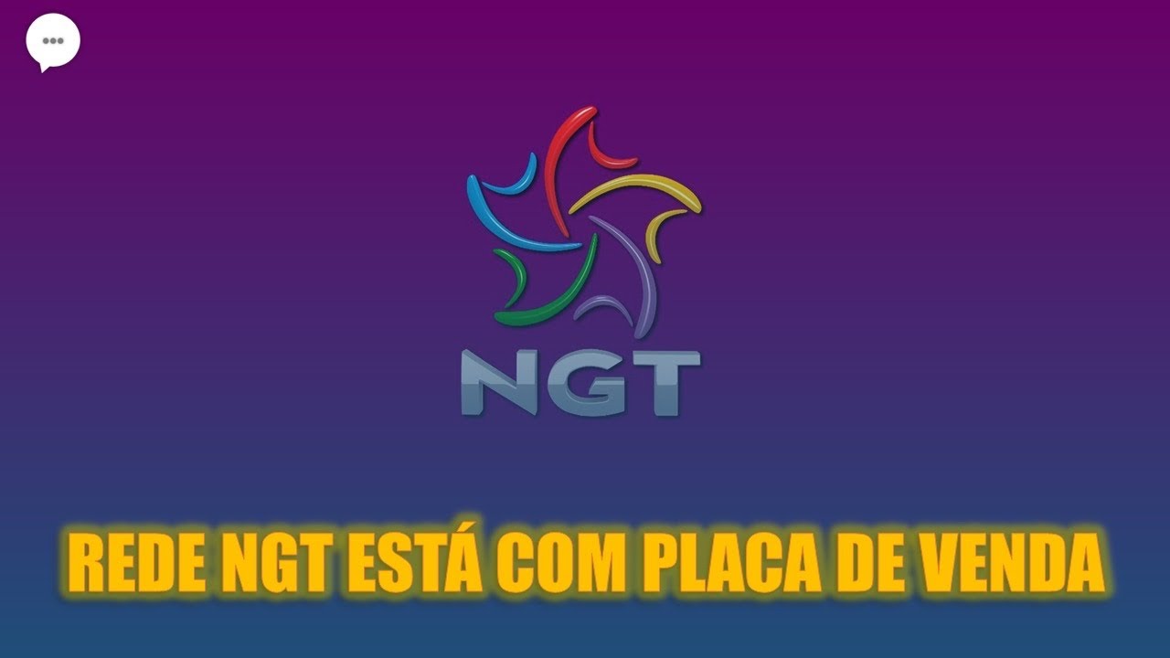REDE NGT ESTÁ COM PLACA DE VENDA