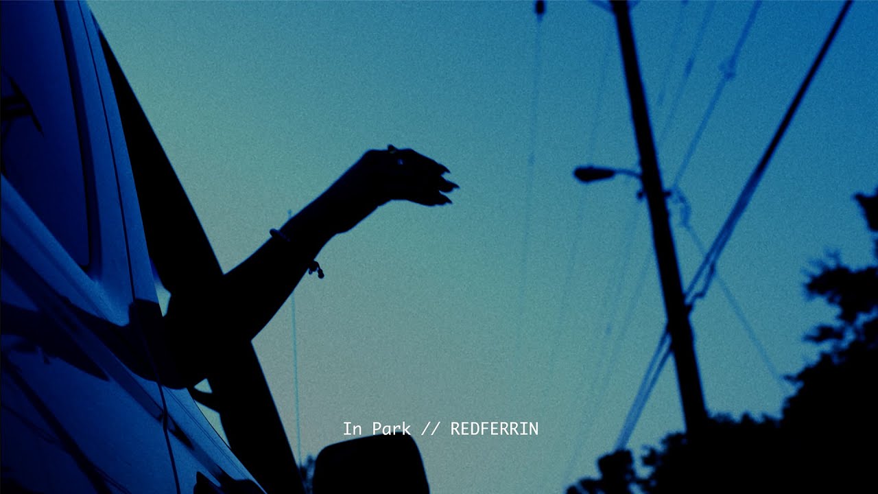 Redferrin - In Park (Lyric Video)
