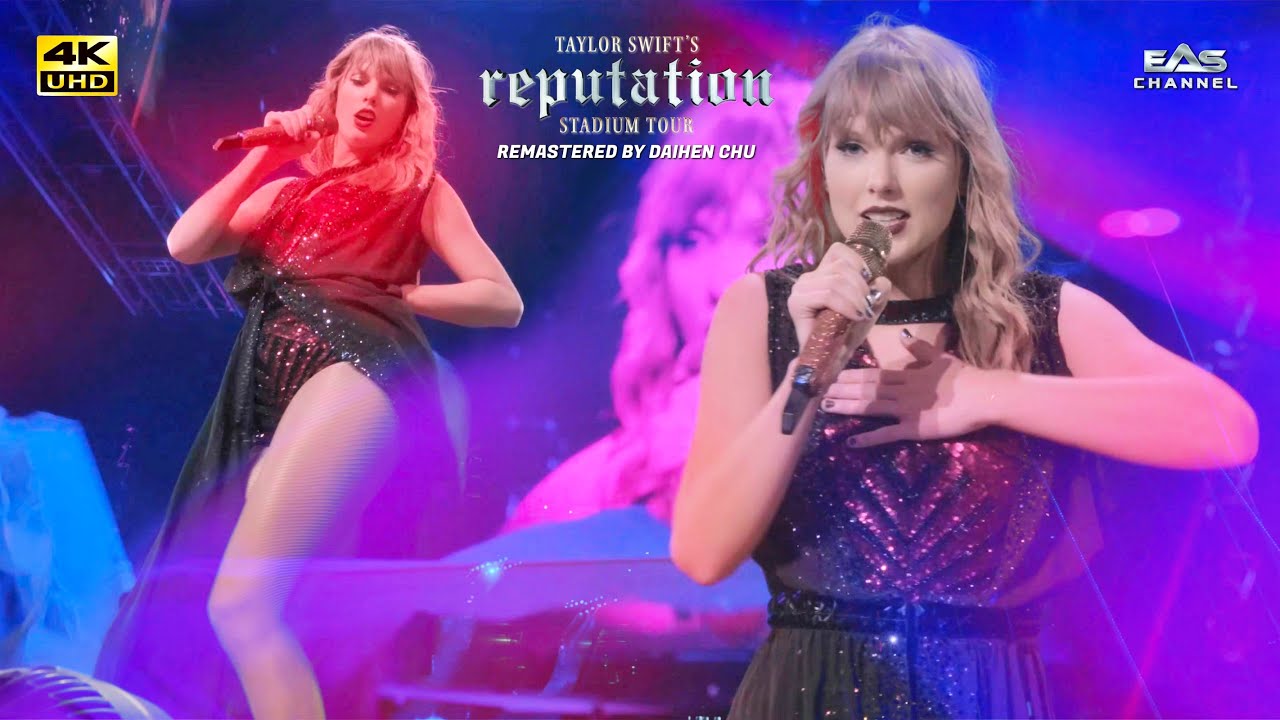 [Re-edited 4K] Dress - Taylor Swift • Reputation Tour • EAS Channel