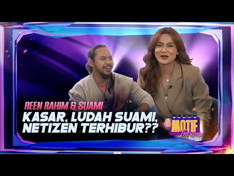 Reen Rahim kasar, Ludah Suami, Netizen Terhibur?? | Motif Trending S3