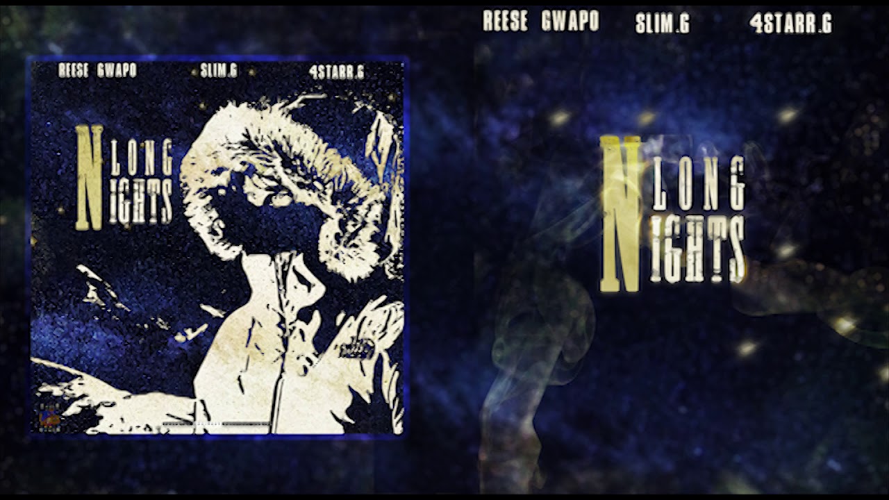 Reese Gwapo X Slim.G X 4Starr.G - 