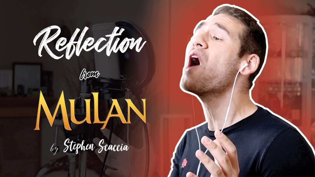 Reflection - Mulan (cover by Stephen Scaccia)