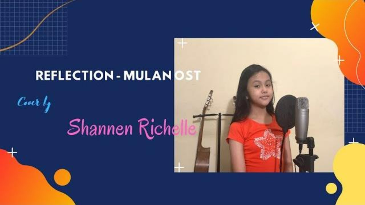 Reflection - Mulan OST  (Cover by Shannen Richelle)