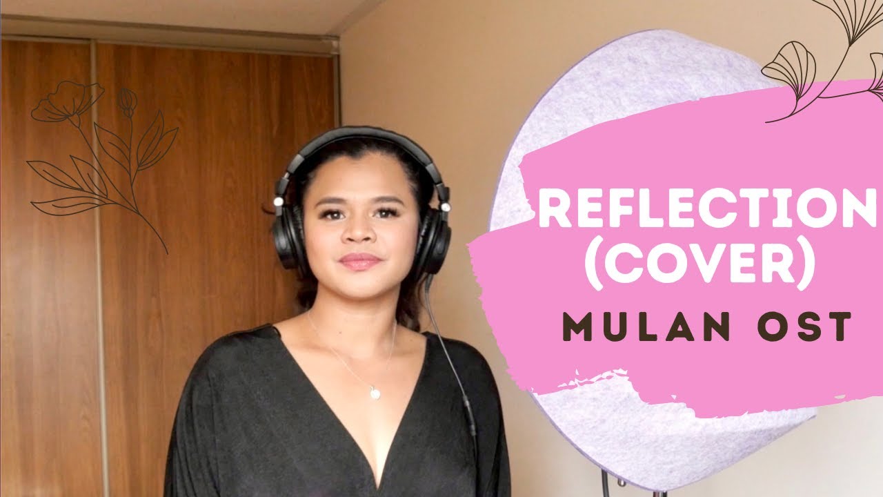 Reflection (Cover) - Christina Aguilera // Mulan OST