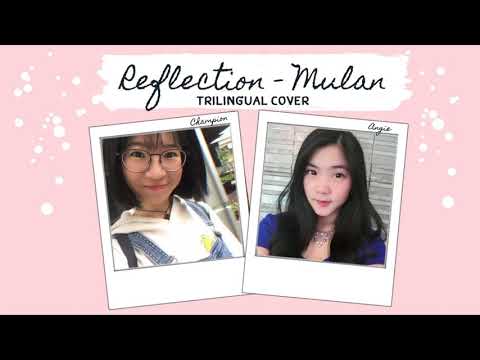 #Reflection （trilingual ver) by Angie & Champion ～～