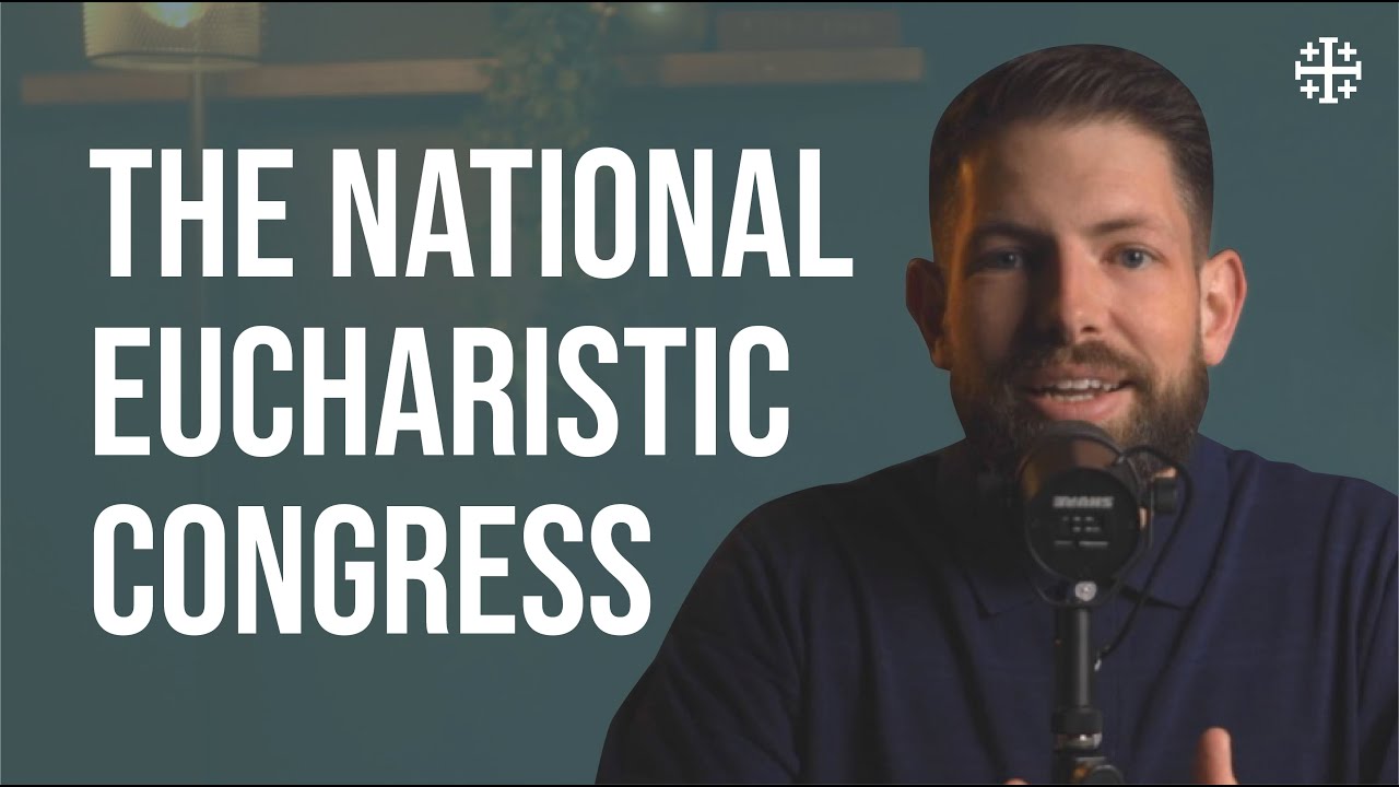 Reflections on the 10th National Eucharistic Congress [Pete Burak]