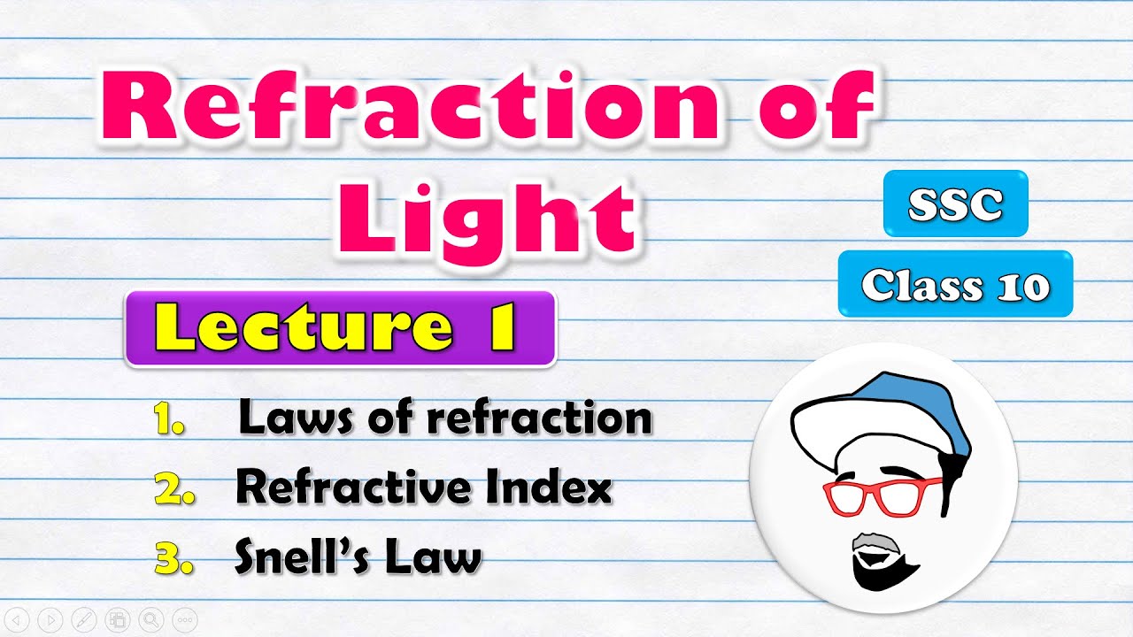 Refraction of Light, Class 10 SSC || Lecture 1 || Maharashtra state board, Science 1