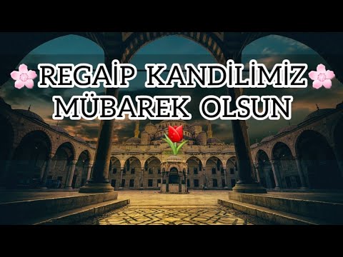 🌸Regaip Kandili Özel🌸 - Whatsapp Status Video Meaningful Words (Instagram) Short Videos - Religious