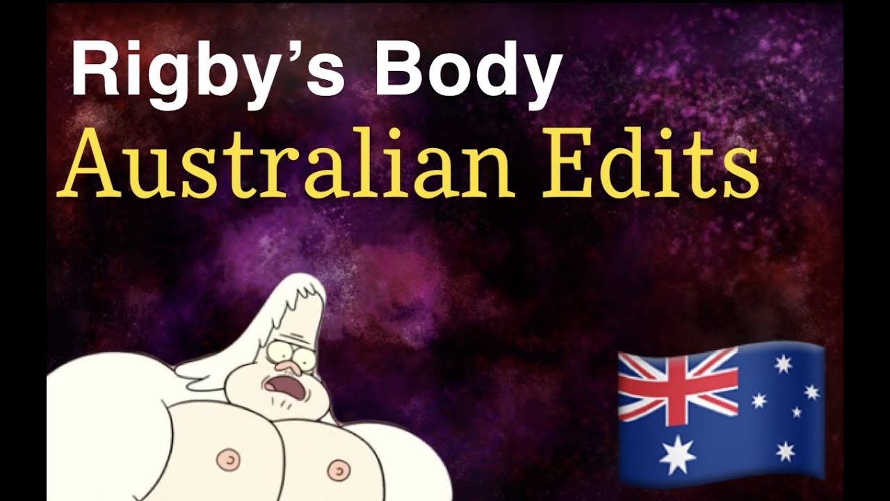 Regular Show: Rigby’s Body - Australian Censorship