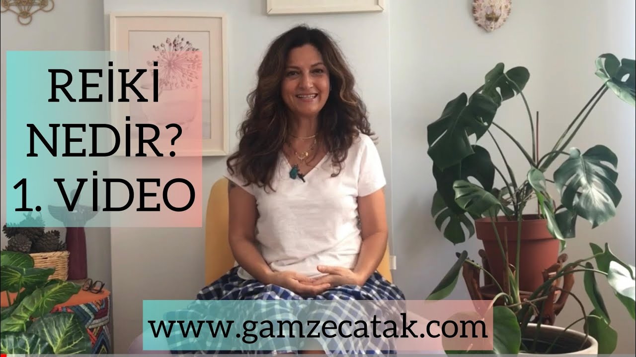 REİKİ NEDİR 1. VİDEO / REİKİ HAKKINDA GELEN BİLGİLER / USUİ REİKİ ŞİFA ENERJİSİ