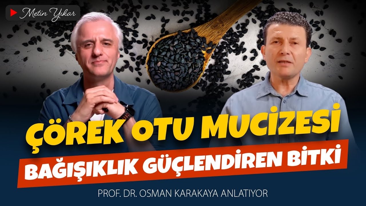 Çörek Otunun Mucizevi Faydaları | Prof. Dr. Osman Karakaya Anlatıyor!