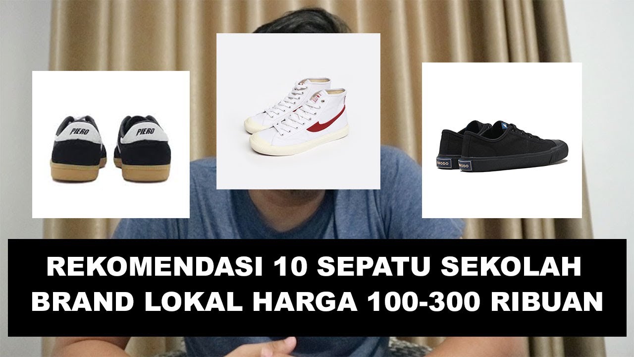 REKOMENDASI 10 SEPATU SEKOLAH BRAND LOKAL MANTAP DAN MURAH!