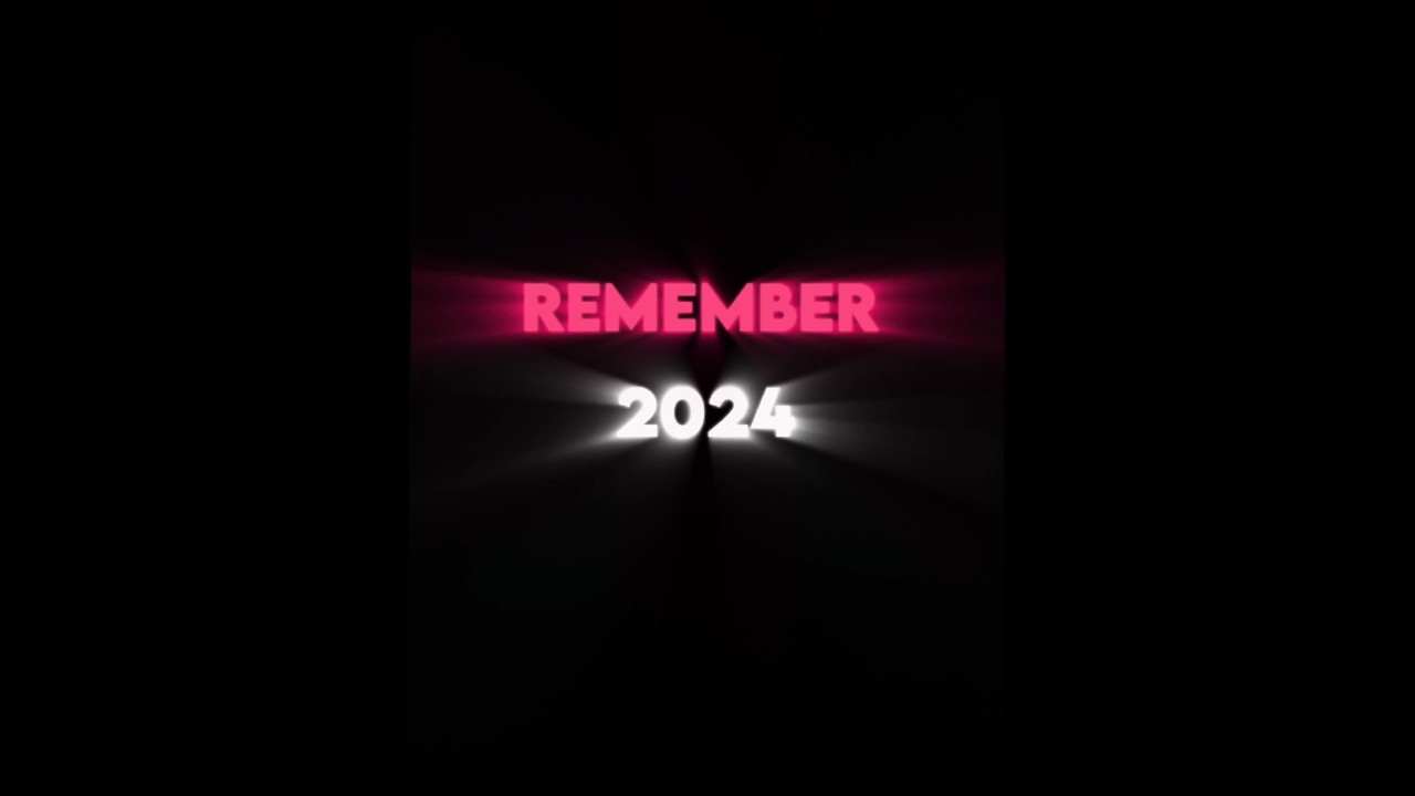 Remember 2024 ft.End of beginning #2024 #Viral #Edit