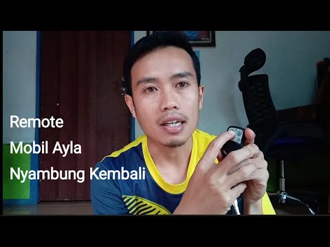 Remote Mobil Daihatsu Ayla Berfungsi Kembali
