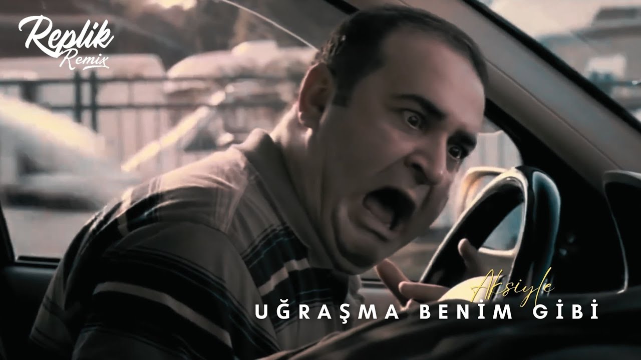 Replik Remix - Uğraşma Benim Gibi Aksiyle (Club Remix)