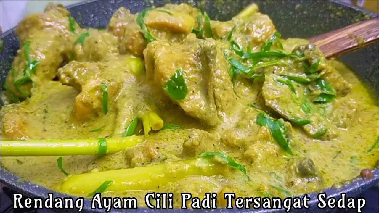 Resepi Rendang Ayam Cili Padi Cara Saya Comfirm Sedap Rugi Tak Cuba