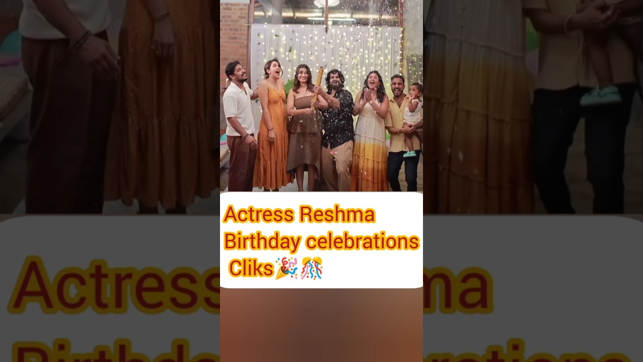 #reshma #actress #serialactress  #birthday  #celebrity #celebration #actresslifestyle  #kayal