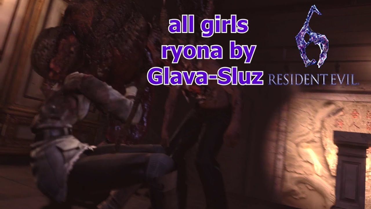 resident evil 6 glava-sluz kills on all girls (ryona/リョナ) (all outfits)