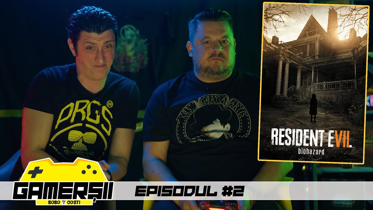 Resident Evil 7 - jucat și comentat de Mihai Bobonete și Costi Diță I Gamerșii  (episodul 2)