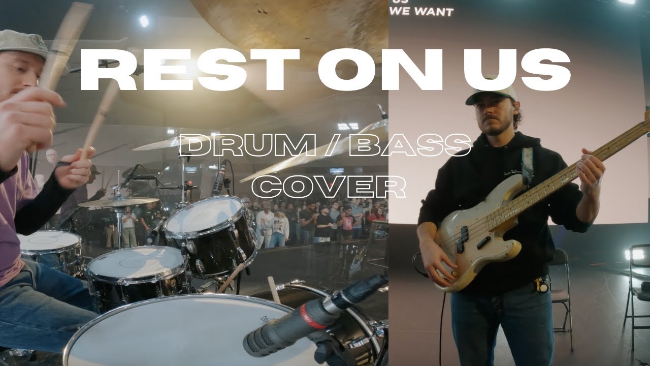REST ON US - DRUMS / BASS CAM