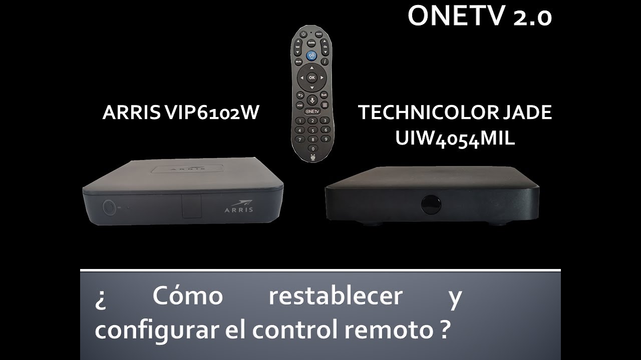 RESTABLECER Y CONFIGURAR CONTROL ONETV 2.0 TIGO - UNE (APLICA CUANDO NO SE REALIZA AUTOMATICAMENTE )