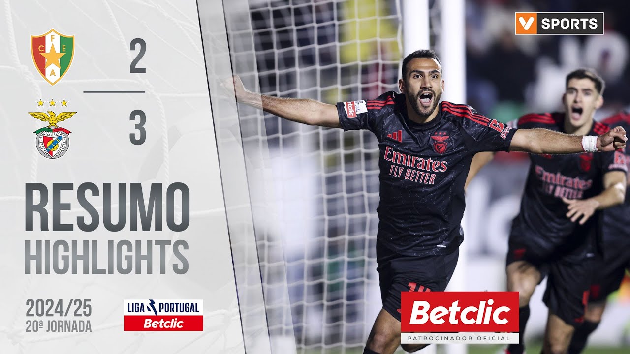 Resumo: Estrela Amadora 2-3 Benfica (Liga 24/25 #20)