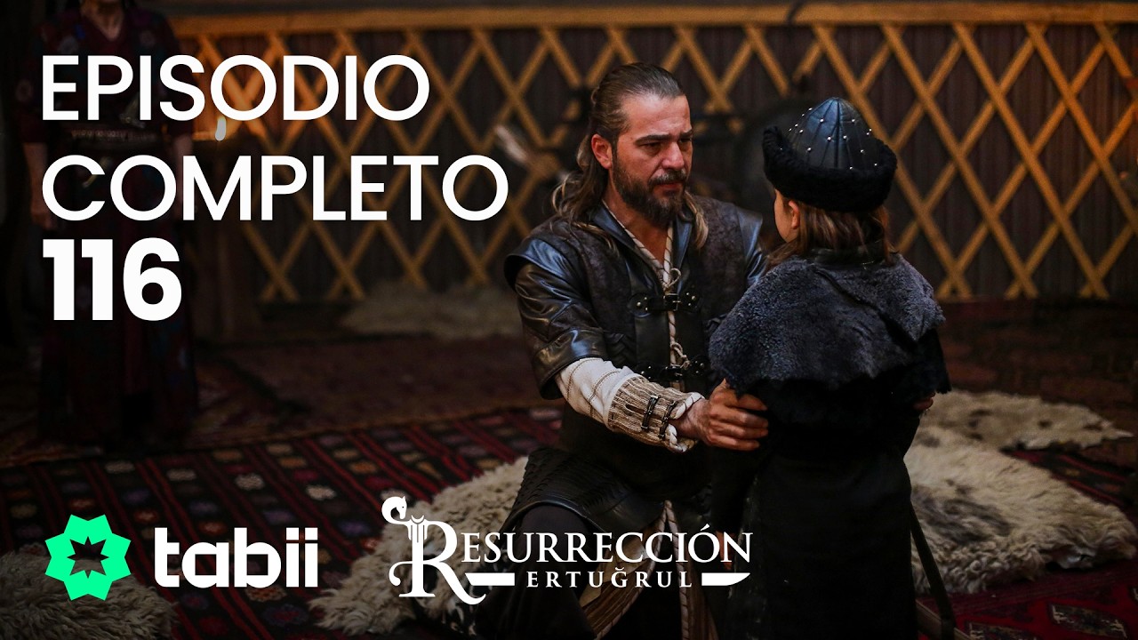 Resurrección: Ertugrul | Episodio completo 116
