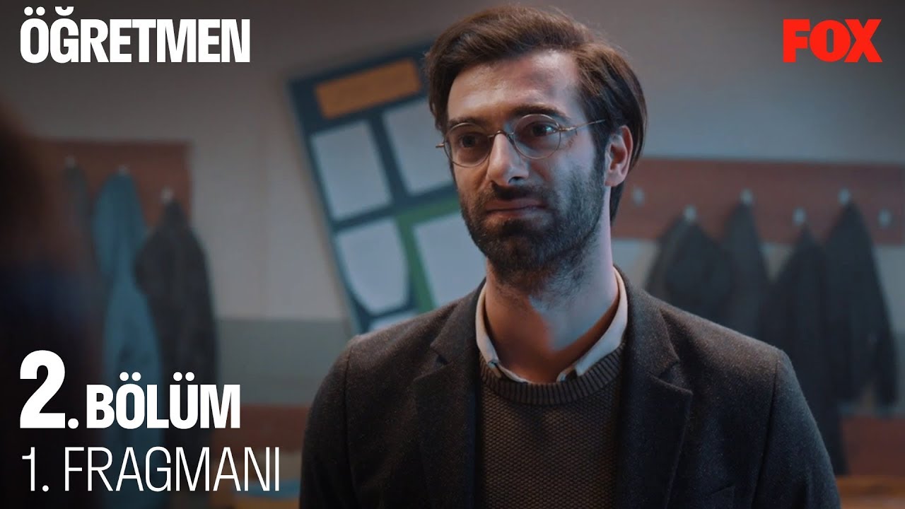Öğretmen 2. Bölüm 1. Fragmanı