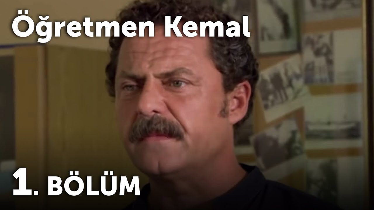 Öğretmen Kemal 1.Bölüm