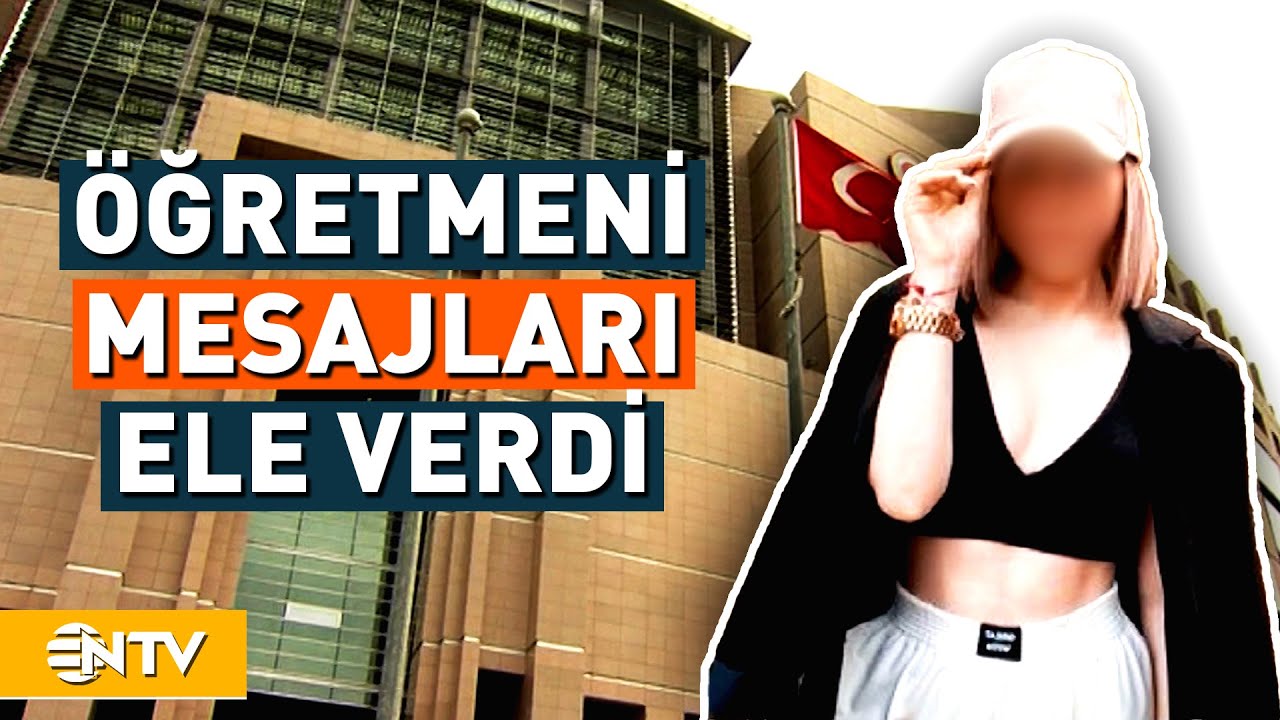 Öğretmenin ve Öğrencisiyle Mesajlaşmalarından Ortaya Çıkan Çirkin Gerçek | NTV