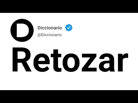 Retozar Significado En Español