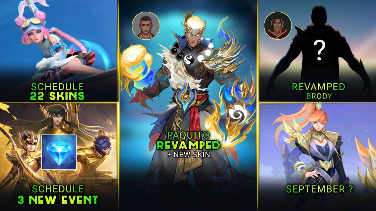 REVAMPED PAQUITO + NEW SKIN, 22 SKINS SCHEDULE, REVAMPED BRODY, 3 NEW EVENT - Mobile Legends